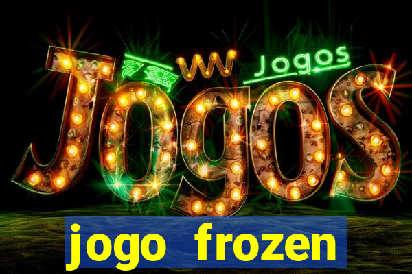 jogo frozen problema em dobro